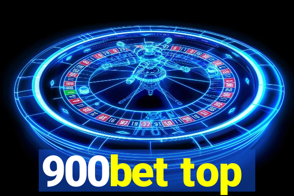 900bet top